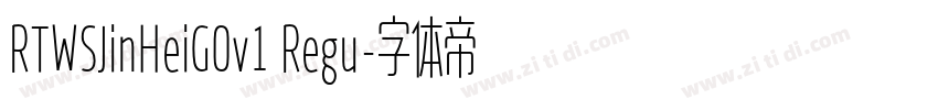 RTWSJinHeiG0v1 Regu字体转换